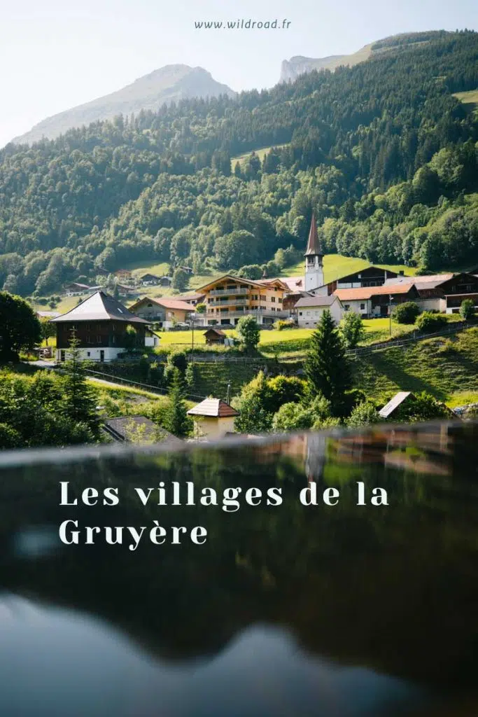 Les villages de la Gruyère de Charmey à Jaun, découvrez les traditions suisse dans les Préalpes. crédit photo : Clara Ferrand - blog Wildroad #suisse #prealpes #cantonfribourg #gruyere #trek #gastlosen