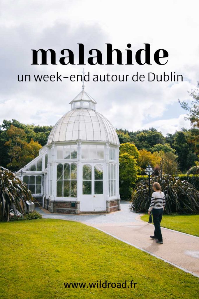 Découvrir la ville de Malahide et son château le temps d'un week end autour de Dublin. Crédit photo : Clara Ferrand - blog Wildroad